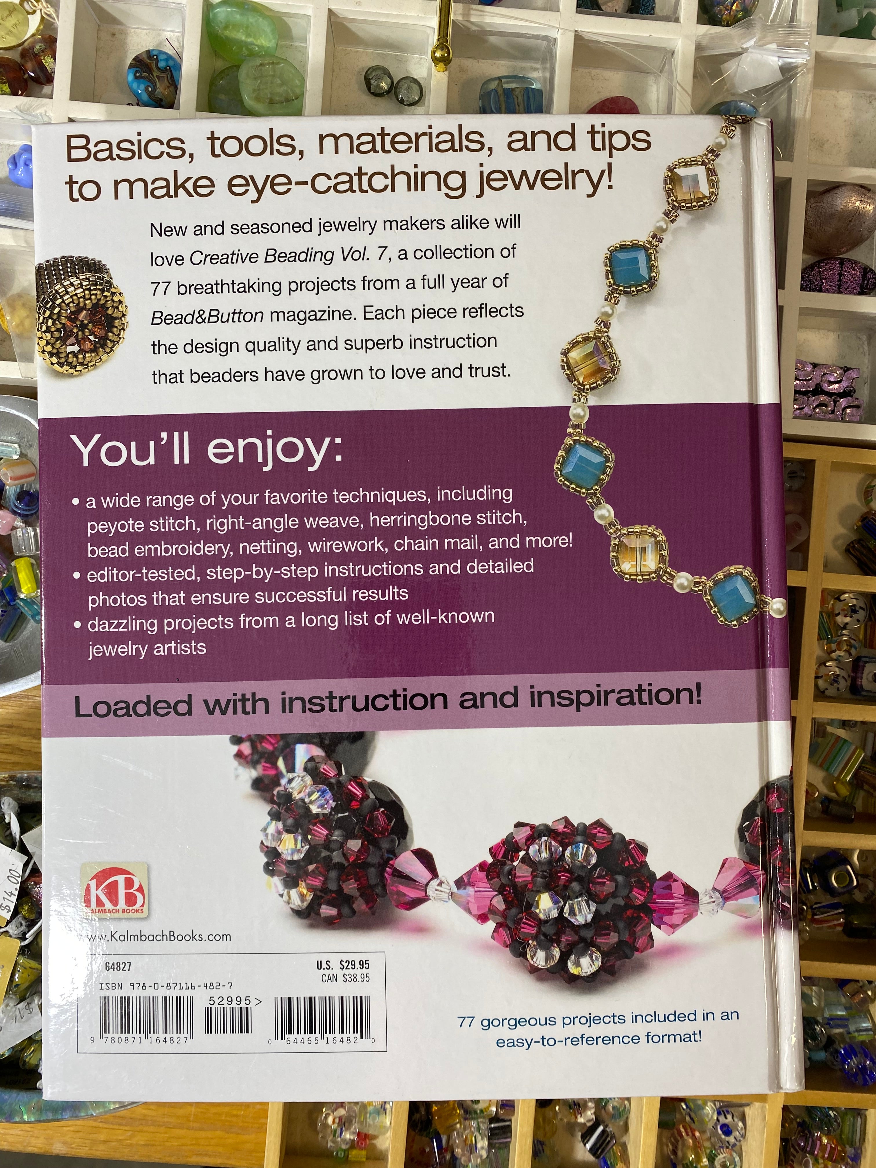 Creative Beading Vol. 7; The best projects from a year of Beads&Buttons magazine