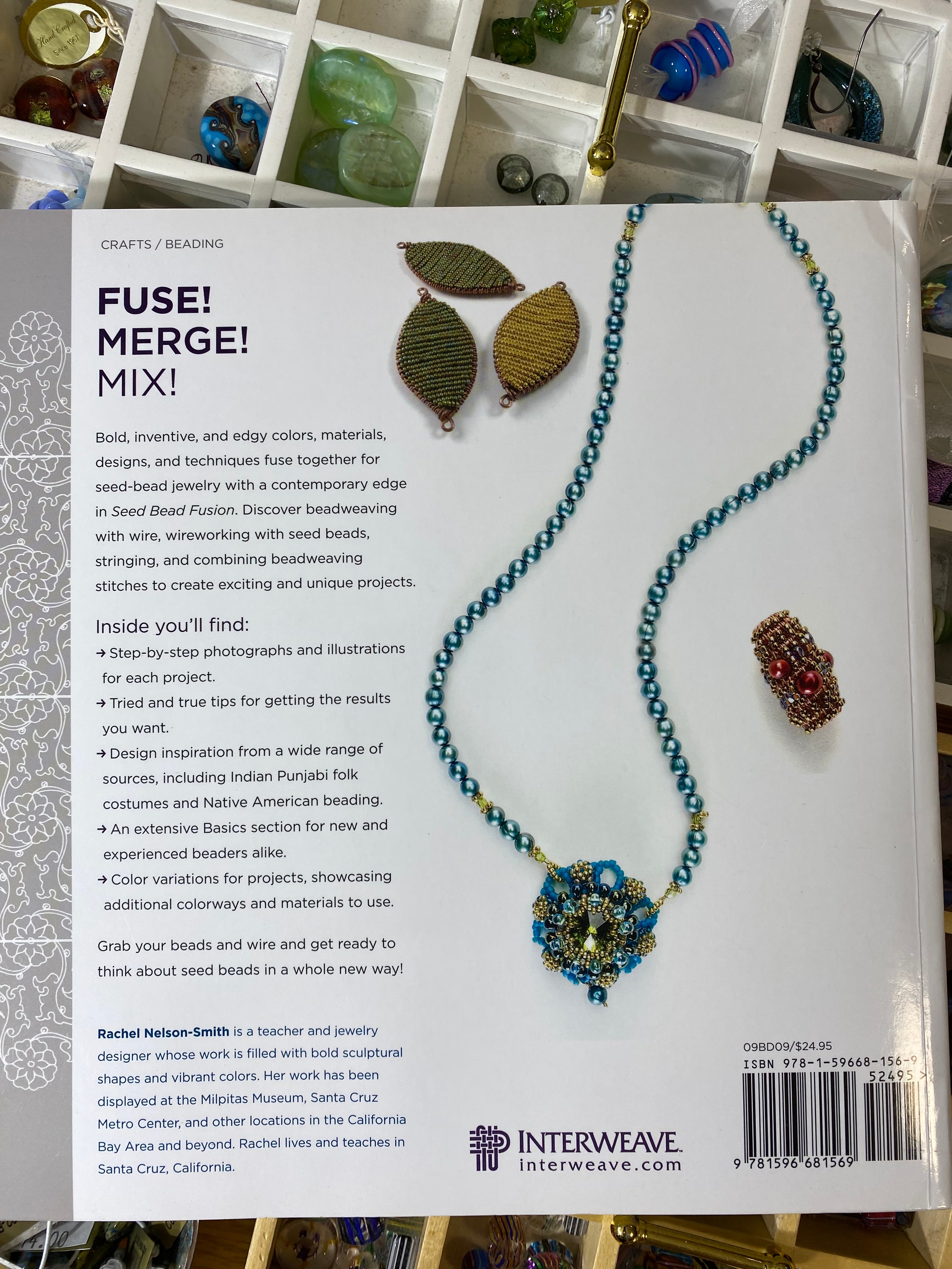 Seed Bead Fusion: 18 Projects to Stitch, Wire, and String