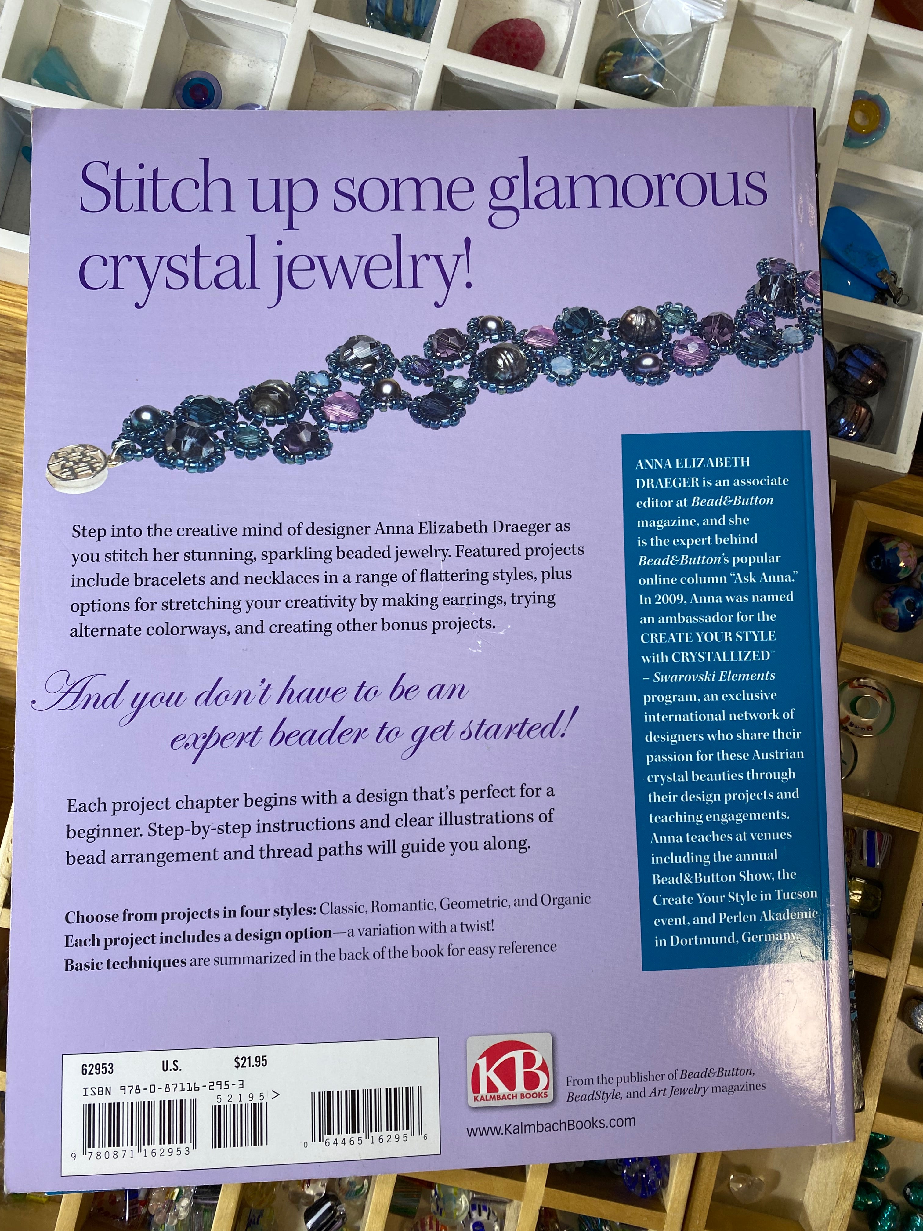 Crystal Brilliance: Making Designer Jewelry with Crystal Beads