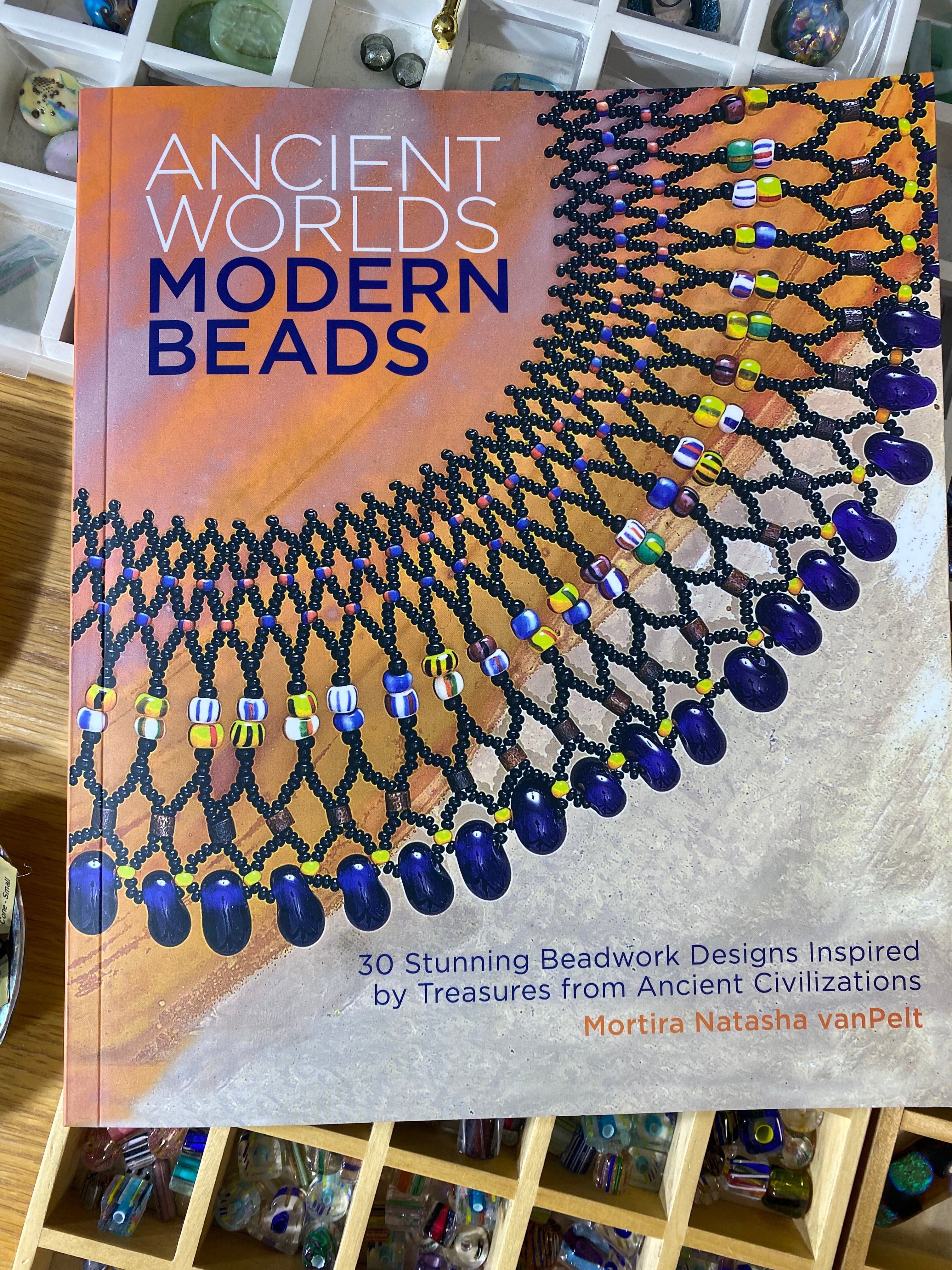 Ancient Worlds: Modern Beads