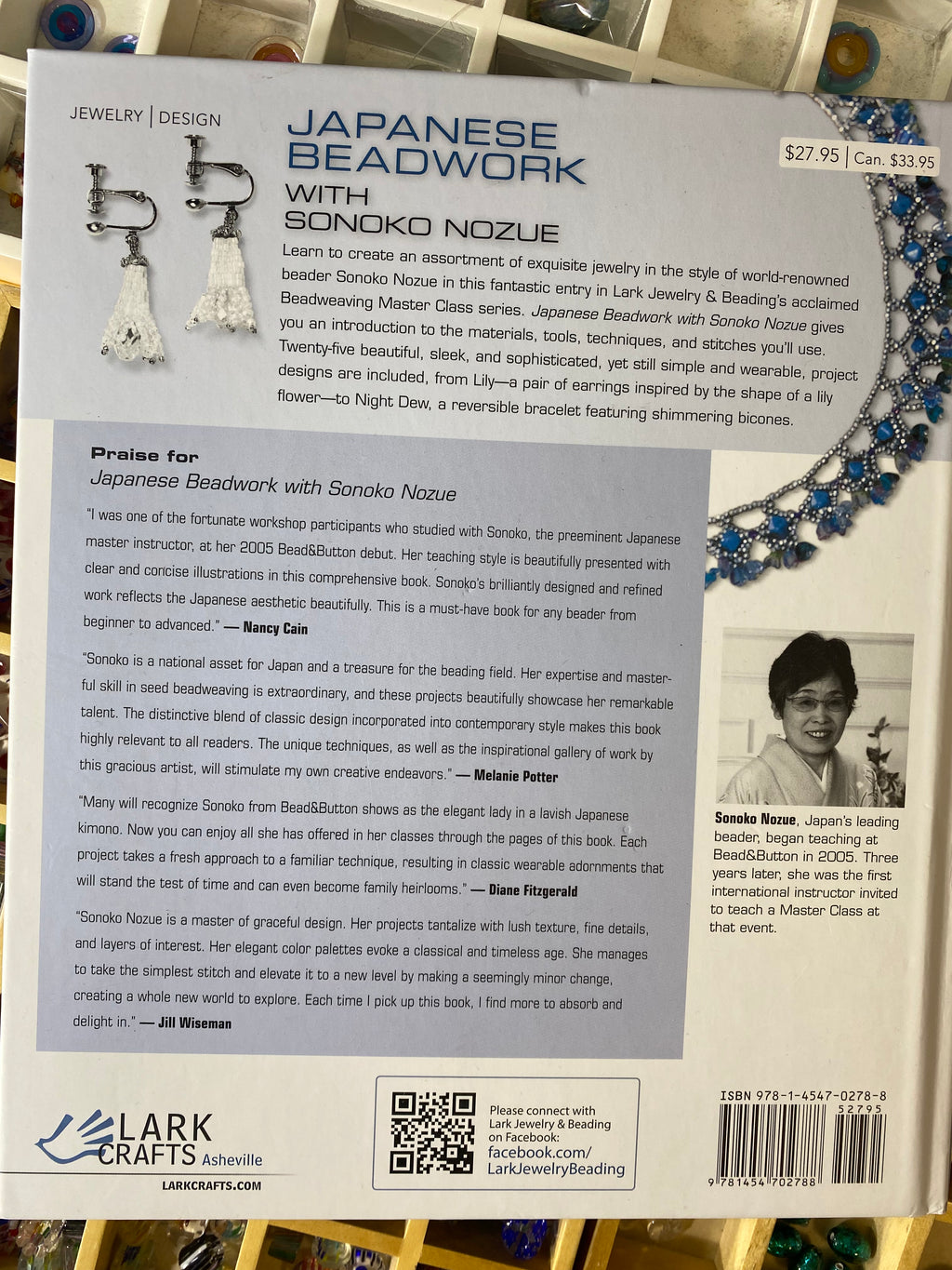 Japanese Beadwork with Sonoko Nozue: 25 Jewelry Designs from a Master Artist (Beadweaving Master Class Series)
